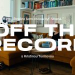 OFF THE RECORD s Kristínou Tormovou: Strašne som chcela byť ľúbená episode thumbnail