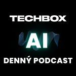 TECHBOX AI Denný podcast #001 episode thumbnail