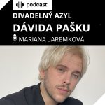 Divadelný azyl Dávida Pašku episode thumbnail