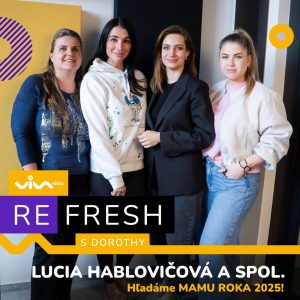Refresh / Lucia Hablovičová – MAMA ROKA 2025