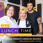 Lunchtime / Natália Pokojná a Miroslava Šáchová episode thumbnail
