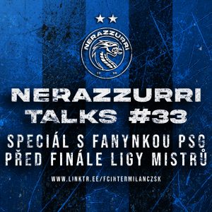 #33 Speciál s fanynkou PSG před finálem Ligy mistrů