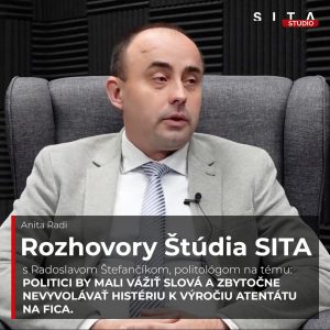 Radoslav Štefančík aj o tom prečo po atentáte na Fica ďalej stúpa polarizácia | Štúdio SITA