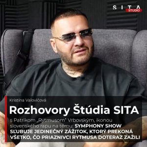 Patrik „Rytmus“ Vrbovský o Symphony Show a najemotívnejších piesňach | Štúdio SITA