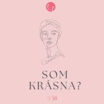 #38 – SOM KRÁSNA? episode thumbnail