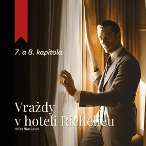 Vraždy v hoteli Richelieu (Anita Blackmon) – audiokniha (4/11)