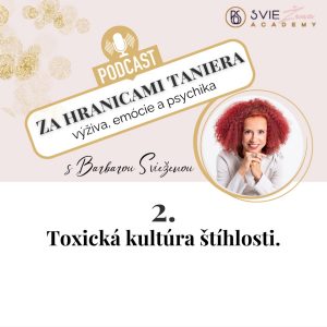 Toxická kultúra štíhlosti.