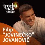 Filip „Jovinečko“ Jovanovič episode thumbnail