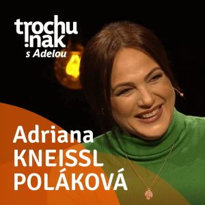 Adriana Kneissl Poláková