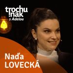 Naďa Lovecká episode thumbnail