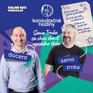 Konzultačné Hodiny ep.18 – Samo Trnka sa chce zbaviť vysokého tlaku