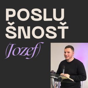Poslušnosť (Jozef) | 2.2.2025