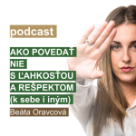 #6 – Ako povedať NIE s ľahkosťou a rešpektom (k sebe i iným) episode thumbnail