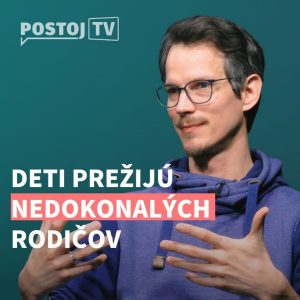 Psychológ Ivan Vyskočil: Vystrašený rodič je dnes najčastejší typ rodiča