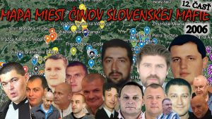 Mapa miest činov slovenskej mafie (2006) 12. ČASŤ