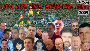 Mapa miest činov slovenskej mafie (2009) 15. ČASŤ