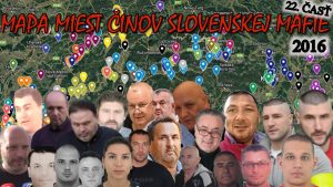 Mapa miest činov slovenskej mafie (2016) 22. ČASŤ