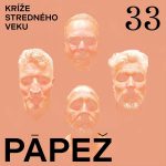 Kríže stredného veku #33: Pápež episode thumbnail