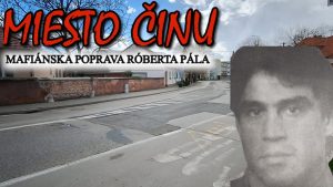 Miesto činu mafiánskej popravy Róberta Pála