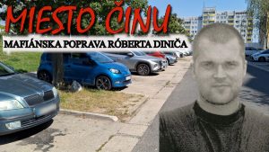 Miesto činu mafiánskej popravy Róberta Diniča