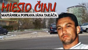 Miesto činu mafiánskej popravy Jána Takáča