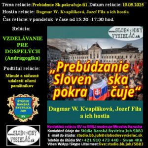 Vzdelávanie pre dospelých 454 – 2025-05-19 Minulé a súčasné udalosti očami pamätníkov