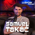 Lužifčák S2E06 Samuel Takáč – Od malička vyrastáme pod tlakom kritiky od trénerov episode thumbnail