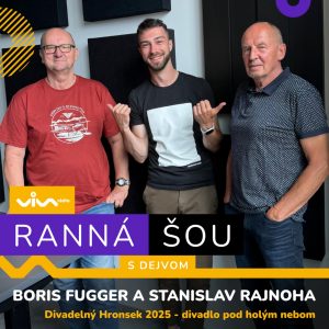 Ranná šou / Boris Fugger a Stanislav Rajnoha