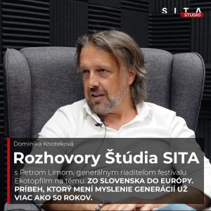 Peter Líma o festivale Ekotopfilm a jeho vplyve na generácie | Štúdio SITA