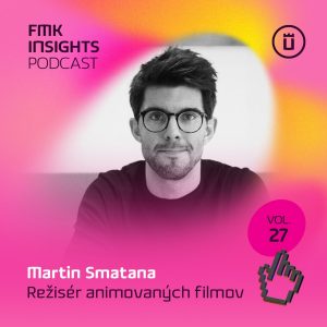 E27 / Najviac ma baví vdýchnuť veciam život – Martin Smatana