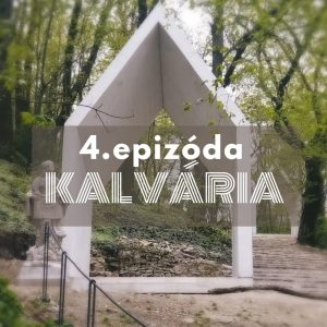 4. Kalvária začínala na Štefánikovej, v 50. rokoch spustla, dnes ožíva