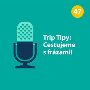Trip Tipy: Cestujeme s frazami!