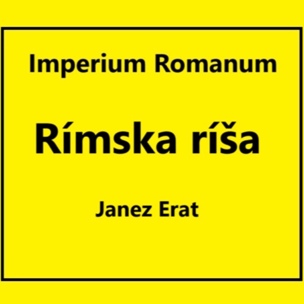IMPERIUM ROMANUM – Rímska ríša
