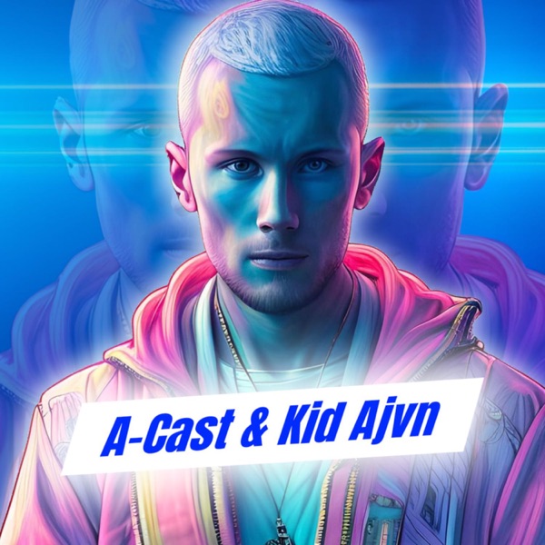 ACAST – Kid Ajvn
