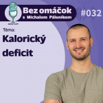 32. Kalorický deficit episode thumbnail