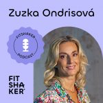 #220: Zuzka Ondrisová: „Tvárová joga je spôsob, ako sa starám o to, čo som od prírody dostala.“ episode thumbnail