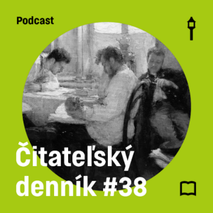 Čitateľský denník #38 — Bratia Karamazovovci & Artušov pád (Šimon Evin, Jakub Lenart)
