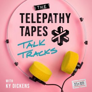Talk Tracks Ep 8: The Skeptic Who Couldn’t Debunk The Telepathy Tapes