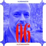 Hurbanista 06: Aleš Bednařík episode thumbnail