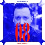 Hurbanista 08: Samo Marec episode thumbnail