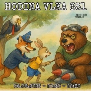Hodina vlka 351 – 2025-06-06