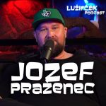 Lužifčák S2E10 Jozef Praženec – Od malička som na všetkom bubnoval a napodobňoval bubeníkov z MTV episode thumbnail