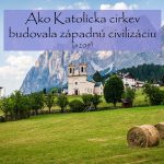 #209 – Ako Katolícka cirkev budovala západnú civilizáciu episode thumbnail