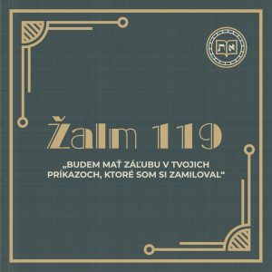 Degustácia Slova (Žalm 119)