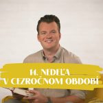 NEDEĽA UŽ V SOBOTU | Jaroslav Gunár | 14. nedeľa v Cezročnom období episode thumbnail