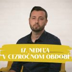NEDEĽA UŽ V SOBOTU | Michal Steiner | 17. nedeľa v Cezročnom období episode thumbnail