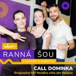 Ranná šou / Call Dominika episode thumbnail