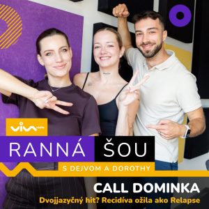 Ranná šou / Call Dominika