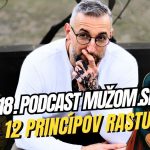 418. Podcast Mužom.sk: 12 princípov rastu episode thumbnail