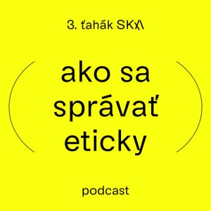 Ako sa správať eticky?